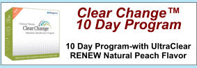 Clear Change™ 10 Day Program  10 Day Program-with UltraClear RENEW Natural Peach Flavor